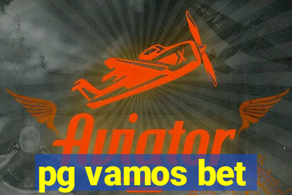 pg vamos bet